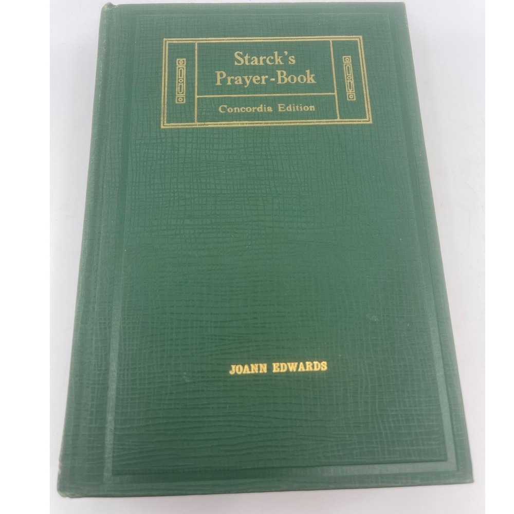 Starck's Prayer Book Concordia Edition 1952 Green Hardcover Lutheran Devotional